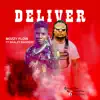 mozzy flow - Deliver (feat. SKALZY BADEST) - Single